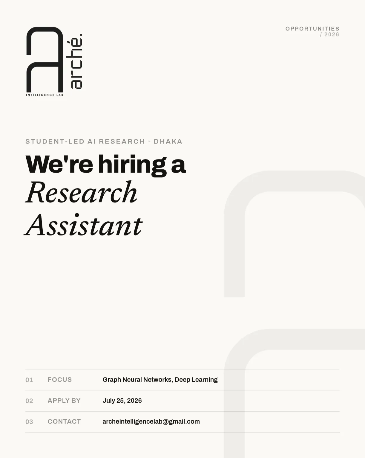 Arché Intelligence Lab hiring poster: Research Assistant focused on Graph Neural Networks and Deep Learning in Dhaka. Apply by July 25, 2026.